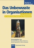 Cover: Das Unbewusste in Organisationen - Psychosozial-Verlag