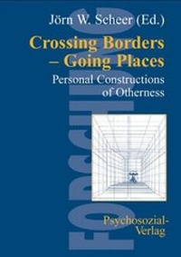 Enlarge image Cover: Crossing Borders - Going Places - Psychosozial-Verlag