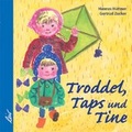 Cover: Troddel, Taps und Tine - LeiV