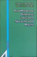Cover: PostModerne Diskurse zwischen Sprache und Macht - Argument Verlag mit Ariadne