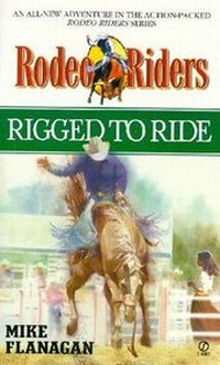 Enlarge image Cover: Rigged to Ride - Dutton / Signet