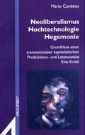 Cover: Neoliberalismus, Hochtechnologie, Hegemonie - Argument Verlag mit Ariadne