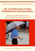 Cover: Ost- und S&uuml;dostasien zwischen Wohlfahrtsstaat und Eigeninitiative - Universit&auml;t Wien Institut f&uuml;r Geographie und Regionalforschung
