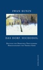 Cover: Das Dorf. Suchodol - Dörlemann