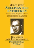 Cover: Sullivan neu entdecken - Psychosozial-Verlag