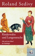 Cover: Rinderwahn und Lungenseuche - Seifert Verlag