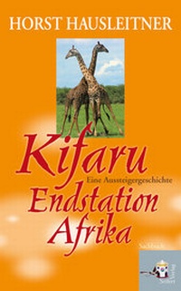Abbildung von: Kifaru - Endstation Afrika - Seifert Verlag