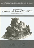 Cover: Antoine-Louis Barye 1795-1875 - scaneg