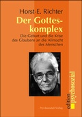 Cover: Der Gotteskomplex - Psychosozial-Verlag