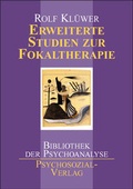 Cover: Erweiterte Studien zur Fokaltherapie - Psychosozial-Verlag