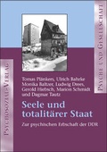Cover: Seele und totalit&auml;rer Staat - Psychosozial-Verlag
