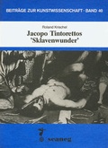 Cover: Jacopo Tintorettos 'Sklavenwunder' - scaneg
