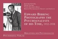 Bild: Edward Bibring fotografiert die Psychoanalytiker seiner Zeit (1932-1938) - Psychosozial-Verlag