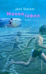 Cover: Hasenleben - Dörlemann