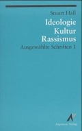 Cover: Ideologie, Kultur, Rassismus - Argument Verlag mit Ariadne