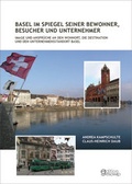 Cover: Basel im Spiegel seiner Bewohner, Besucher und Unternehmer - edition gesowip