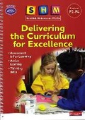Cover: SHM Delivering the Curriculum for Excellence: First Teacher Book - Heinemann