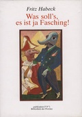 Cover: Was soll's, ist ja Fasching! - Bibliothek der Provinz