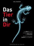 Cover: Das Tier in Dir - Frederking & Thaler