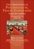 Cover: Psychoanalyse, Traum, Ethnologie - Psychosozial-Verlag