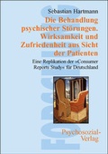 Cover: Die Behandlung psychischer St&ouml;rungen. Wirksamkeit und Zufriedenheit aus Sicht der Patienten - Psychosozial-Verlag