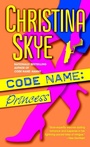 Cover: Code Name: Princess - Dell Publishing Co Inc.,U.S.