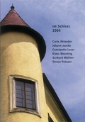 Cover: Im Schloss 2004 - Bibliothek der Provinz
