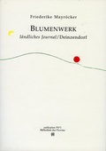 Cover: BLUMENWERK - Bibliothek der Provinz