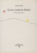 Cover: Gang durchs Dorf /Fingerzeig - Bibliothek der Provinz
