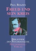 Cover: Freud und sein Kreis - Psychosozial-Verlag