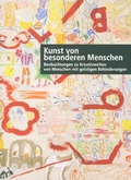 Cover: Kunst von besonderen Menschen - Bibliothek der Provinz