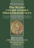 Cover: Das Selbst und die inneren Objektbeziehungen - Psychosozial-Verlag