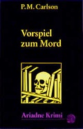 Cover: Vorspiel zum Mord - Argument Verlag mit Ariadne