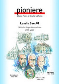 Abbildung von: Landis Bau AG - Verein f. wirtsch.-histor. Studien