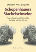 Cover: Schopenhauers Stachelschweine - Psychosozial-Verlag