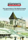 Cover: Five generations of the Badrutt family - Verein f. wirtsch.-histor. Studien