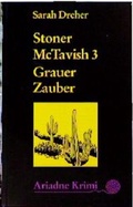 Cover: Stoner McTavish 3 - Grauer Zauber - Argument Verlag mit Ariadne