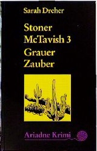 Abbildung von: Stoner McTavish 3 - Grauer Zauber - Argument Verlag mit Ariadne