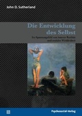 Cover: Die Entwicklung des Selbst - Psychosozial-Verlag