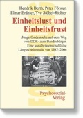 Cover: Einheitslust und Einheitsfrust - Psychosozial-Verlag