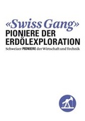 Cover: Swiss Gang - Verein f. wirtsch.-histor. Studien