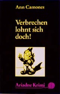 Cover: Verbrechen lohnt sich doch! - Argument Verlag mit Ariadne