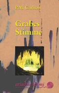 Cover: Grabes Stimme - Argument Verlag mit Ariadne