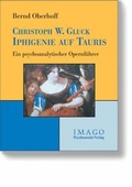 Cover: Christoph W. Gluck: Iphigenie auf Tauris - Psychosozial-Verlag
