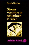 Cover: Stoner verkehrt in schlechten Kreisen - Argument Verlag mit Ariadne