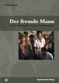 Cover: Der fremde Mann - Psychosozial-Verlag