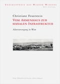 Cover: Vom Armenhaus zur sozialen Infrastruktur - Bibliothek der Provinz