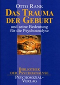 Cover: Das Trauma der Geburt - Psychosozial-Verlag
