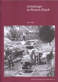 Cover: Arch&auml;ologie im Kanton Z&uuml;rich. 15. Bericht 1997-1998 - FO-Fotorotar AG