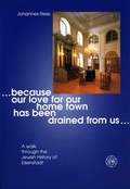Cover: Because our love for our home town has been drained from us ... - &Ouml;sterreichisches J&uuml;disches Museum